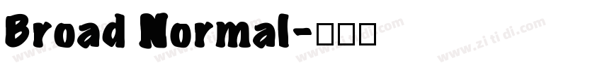 Broad Normal字体转换